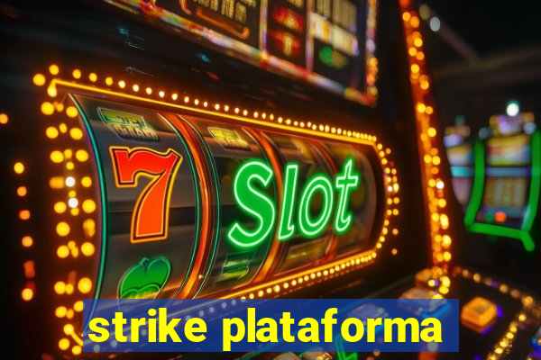 strike plataforma